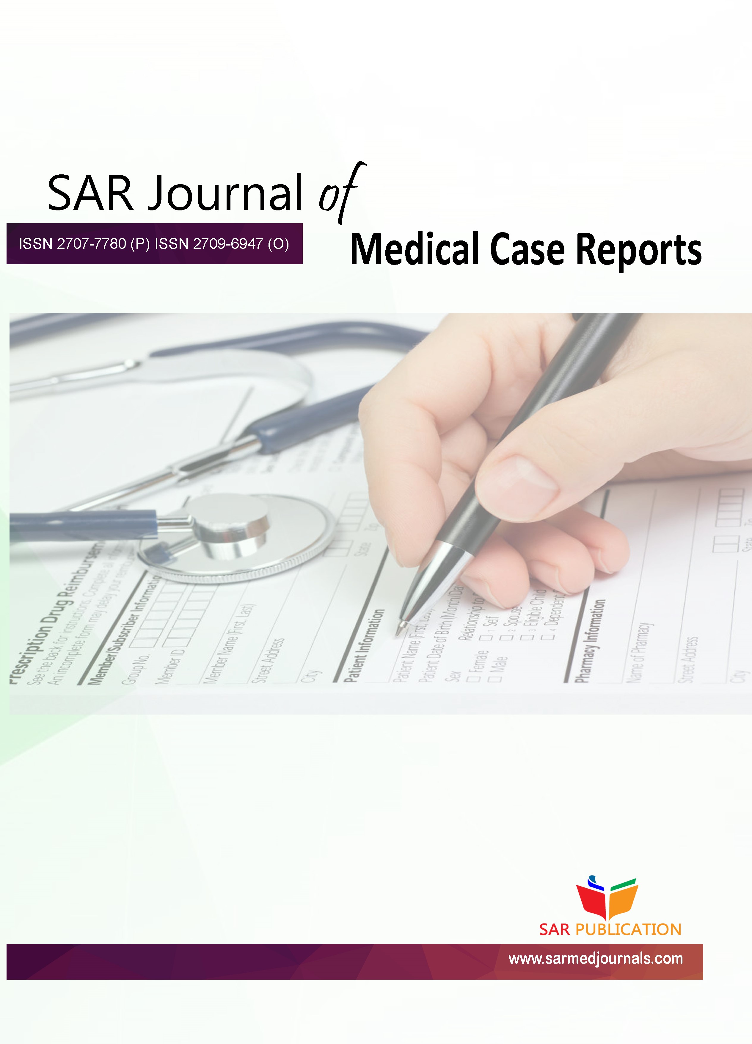 SAR Journal of Medical Case Reports
